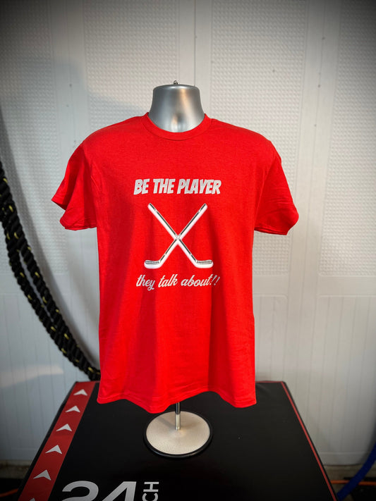 Be the player  t-shirt