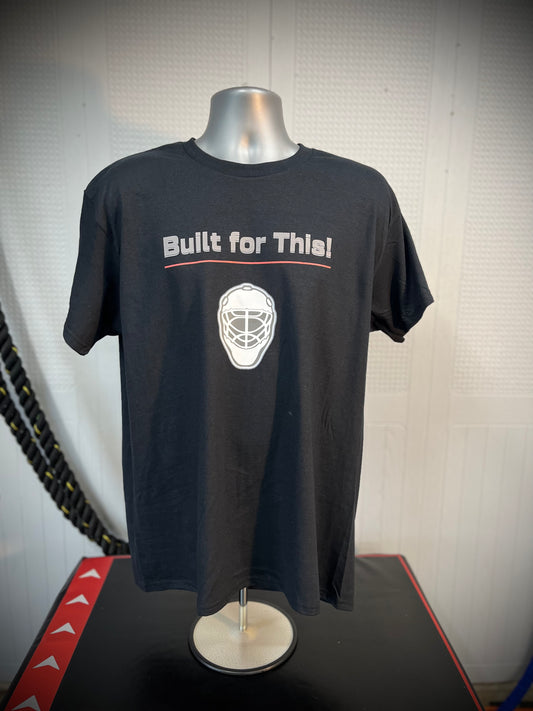 Built for this!  t-shirt